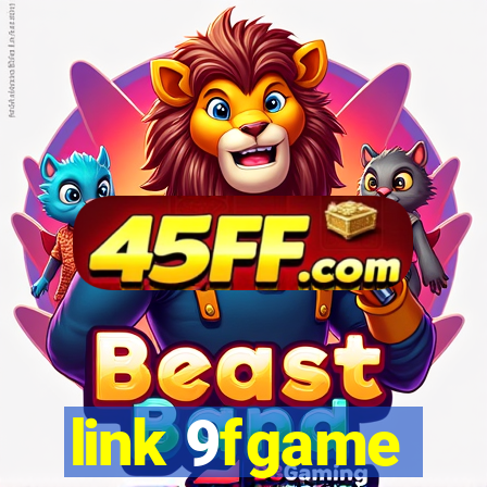 link 9fgame